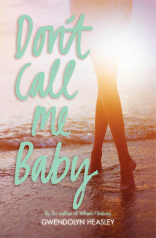 Don't Call Me Baby
