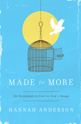 Made for More: An Invitation to Live in God's Image (2014)