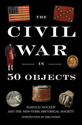 The Civil War in 50 Objects (2013)