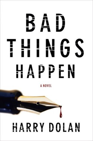 Bad Things Happen (2009)