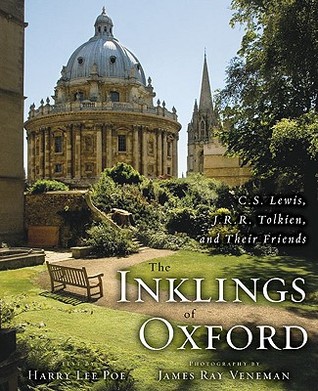 The Inklings of Oxford: C. S. Lewis, J. R. R. Tolkien, and Their Friends (2009)