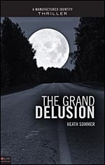 The Grand Delusion