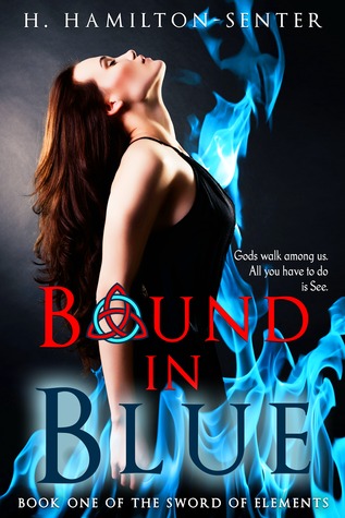 Bound in Blue: Book One of the Sword of Elements (2014)