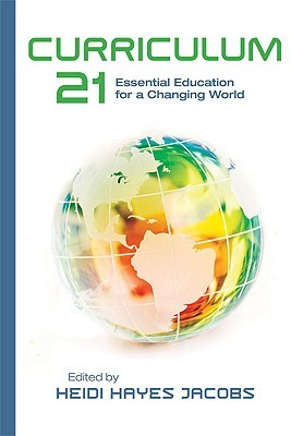 Curriculum 21: Essential Education for a Changing World (2010)