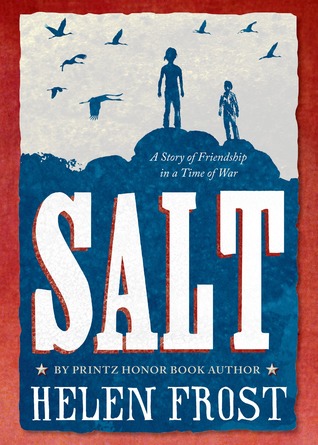 Salt: A Story of Friendship in a Time of War