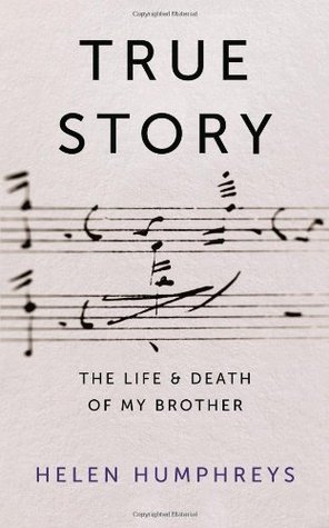 True Story: The Life and Death of My Brother (2013)