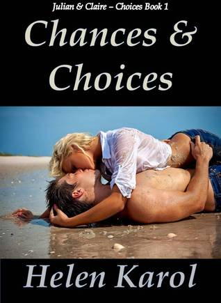 Chances and Choices (2013)