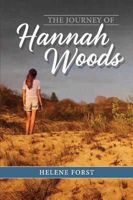 The Journey of Hannah Woods (2013)