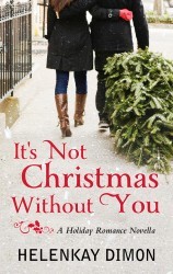 It's Not Christmas Without You (2011)