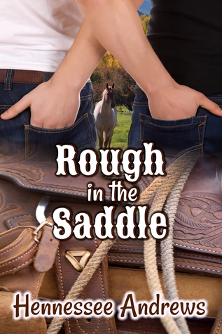 Rough in the Saddle (2013)
