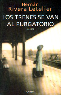 Los trenes se van al purgatorio (2000)