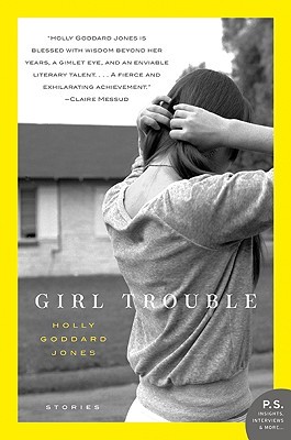 Girl Trouble: Stories