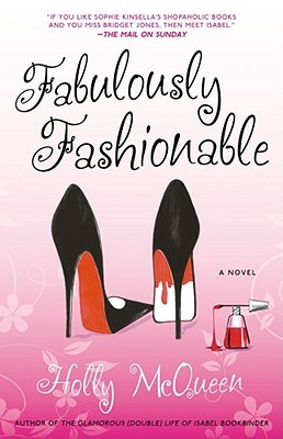 Fabulously Fashionable: A Novel