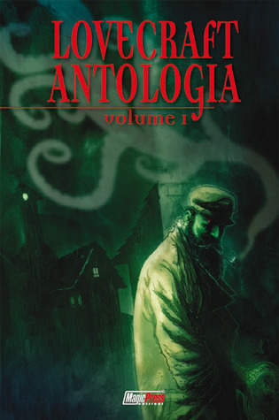 Lovecraft - Antologia vol.1 (2012)