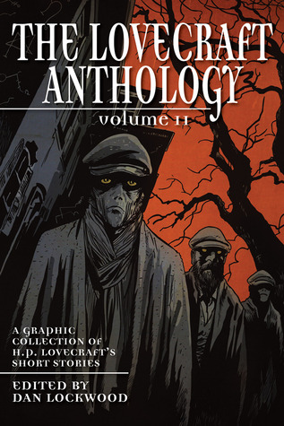 The Lovecraft Anthology: Volume 2 (2012)