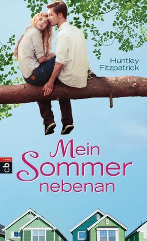 Mein Sommer nebenan (My Life Next Door, #1)