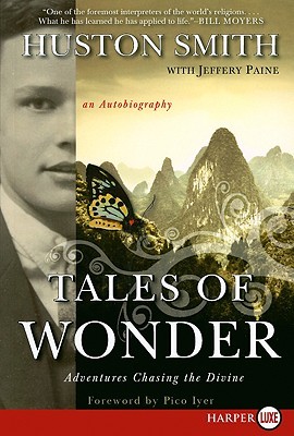 Tales of Wonder LP: Adventures Chasing the Divine, an Autobiography (2009)