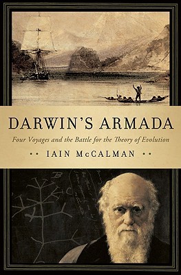 Darwin's Armada: Four Voyages and the Battle for the Theory of Evolution (2009)