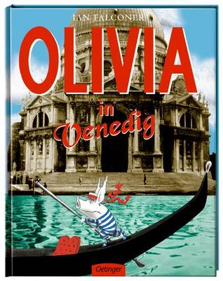 Olivia in Venedig (2012)