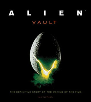 Alien Vault: The Definitive Story of the Making of the Film (2011)