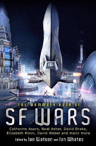 The Mammoth Book of SF Wars (2012)