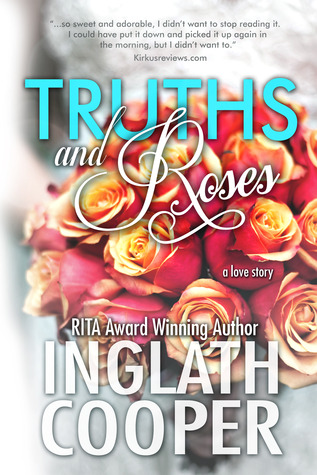 Truths and Roses: A Love Story