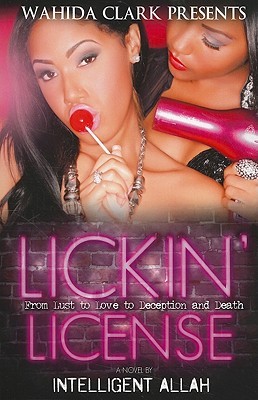Lickin' License (2011)