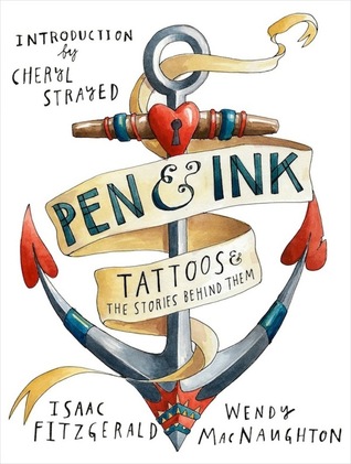 Pen & Ink: Tattoos and the Stories Behind Them (2014)