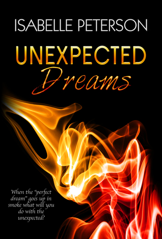 Unexpected Dreams (Dream, #4) (2014)