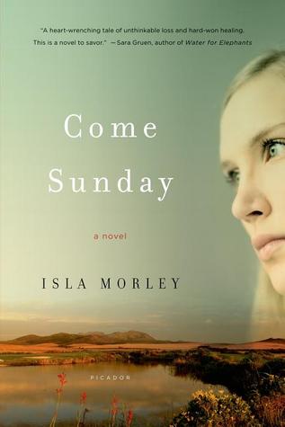 Come Sunday: A Novel (2010)