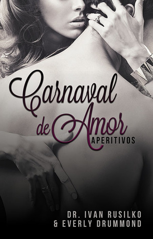 Carnaval de Amor: Aperitivos