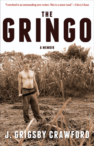 The Gringo: A Memoir (2012)