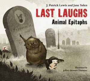 Last Laughs: Animal Epitaphs (2012)