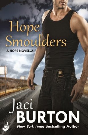 Hope Smoulders: A Hope Novella