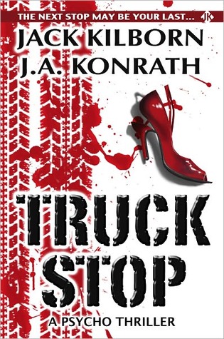 Truck Stop - A Psycho Thriller