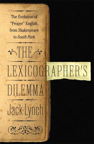 The Lexicographer's Dilemma: The Evolution of 