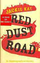Red Dust Road: An Autobiographical Journey (2010)
