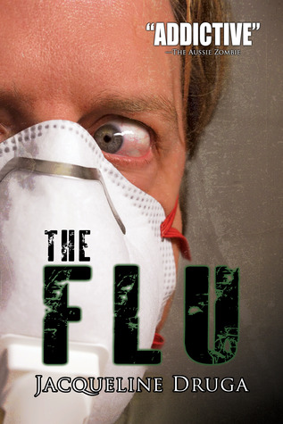 The Flu (A Novel of the Outbreak)