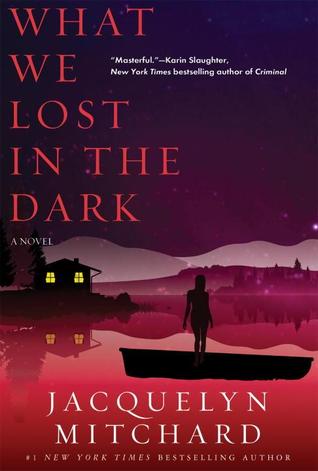 What We Lost in the Dark (2013)