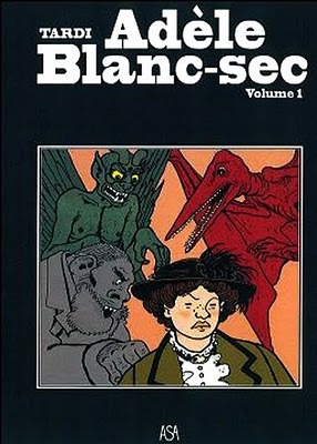 Adèle Blanc-Sec Volume 1 (2010)