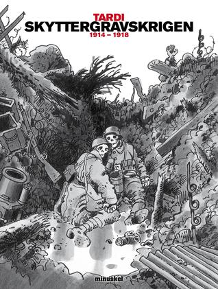 Skyttergravskrigen 1914-1918 (2000)