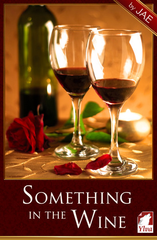 Something in the Wine (2012)