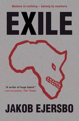 Exile. by Jakob Ejersbo