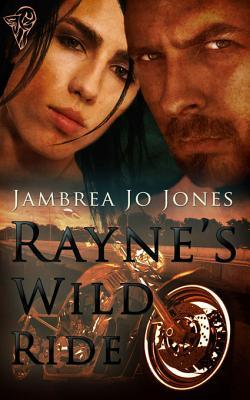 Rayne's Wild Ride (2011)