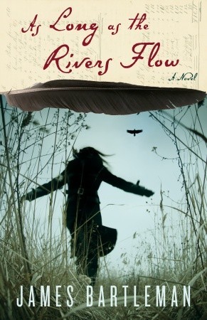 As Long as the Rivers Flow (2011)