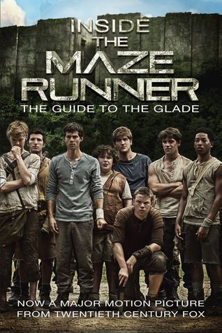 Inside the Maze Runner: The Guide to the Glade (2014)