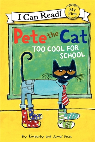 Pete the Cat: Too Cool for School (2014)