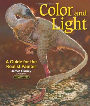 Color and Light: A Guide for the Realist Painter (2010)