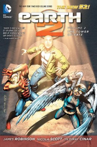 Earth 2, Vol. 2: The Tower of Fate (2013)