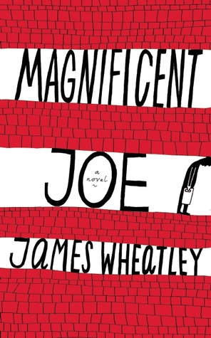 Magnificent Joe (2013)